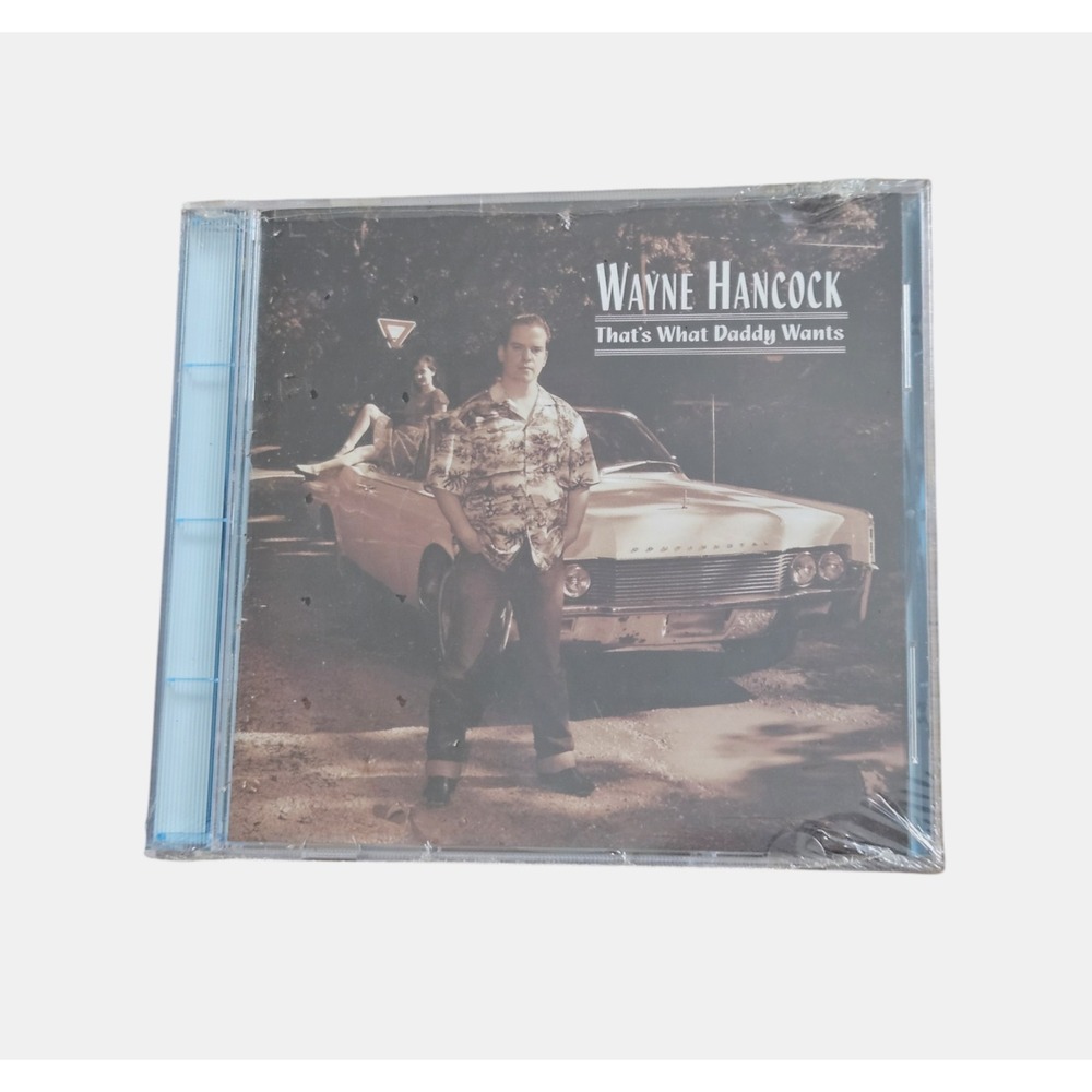 Wayne Hancock – That's What Daddy Wants Ark 21 Records 1997 Jazz, Folk CD Sealed